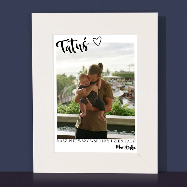 Zdjęcie I Podpis: Pierwszy Dzień Tatusia - Ramka na zdjęcia
