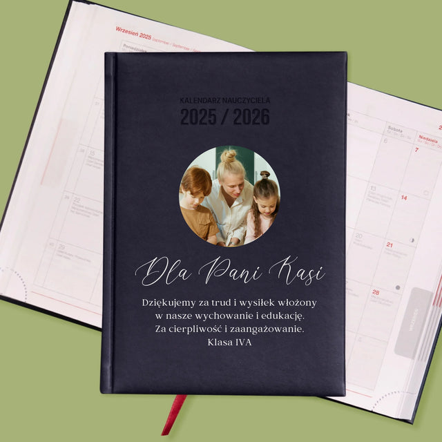Zdjęcie i Podpis: Dedykacja - Personalizowany Kalendarz Nauczyciela