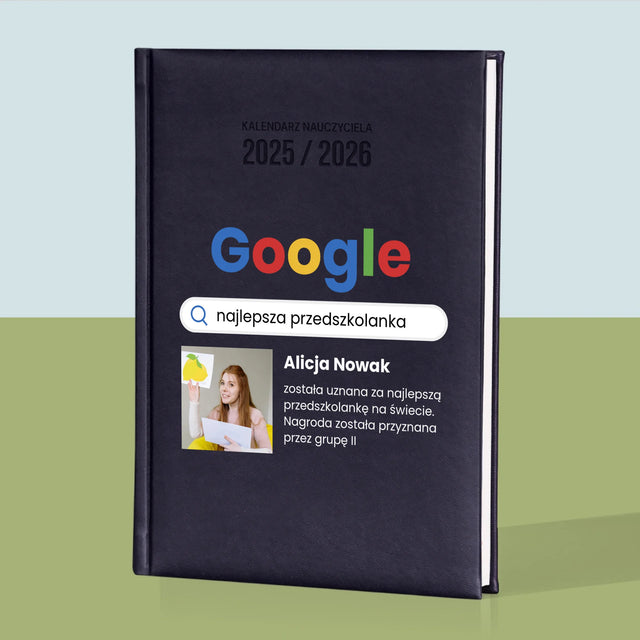 Zdjęcie i Podpis: Najlepsza przedszkolanka wynik google - Personalizowany Kalendarz Nauczyciela