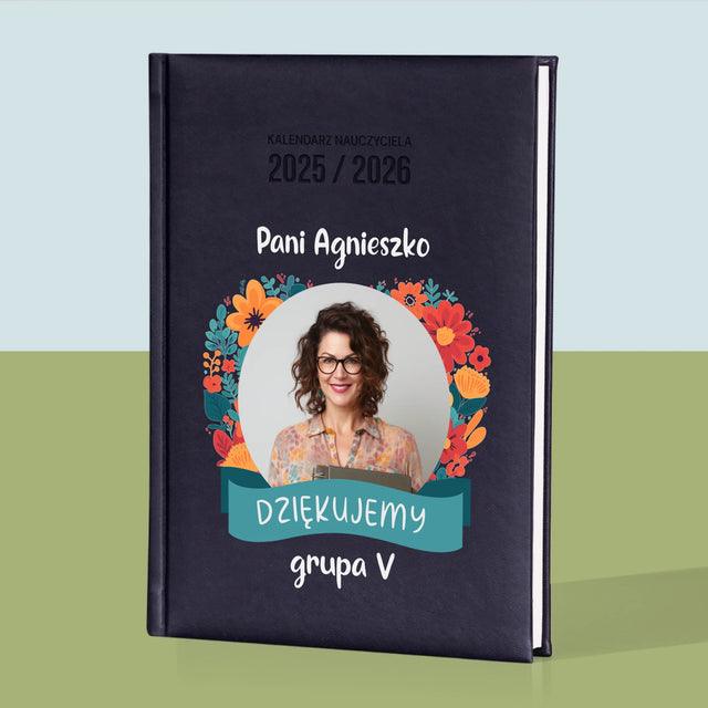 Zdjęcie i Podpis: Podziękowania Dla Przedszkolanki - Personalizowany Kalendarz Nauczyciela