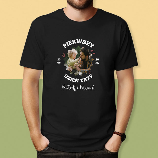 Zdjęcie I Podpis: Pierwszy Dzień Taty Razem - Koszulka Męska z Nadrukiem