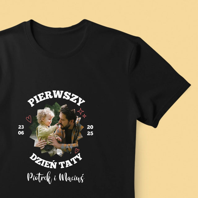 Zdjęcie I Podpis: Pierwszy Dzień Taty Razem - Koszulka Męska z Nadrukiem