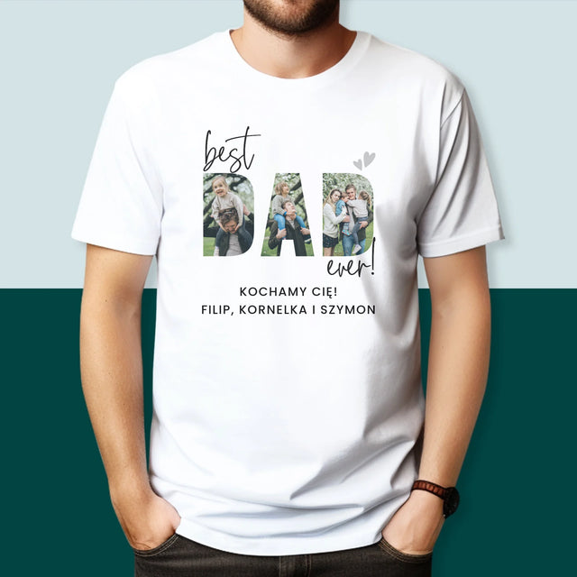 Słowo Ze Zdjęć: Best Dad Ever Z Podpisem - Koszulka Męska z Nadrukiem