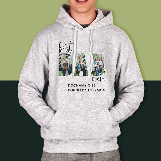Słowo Ze Zdjęć: Best Dad Ever Z Podpisem - Bluza Męska Z Kapturem