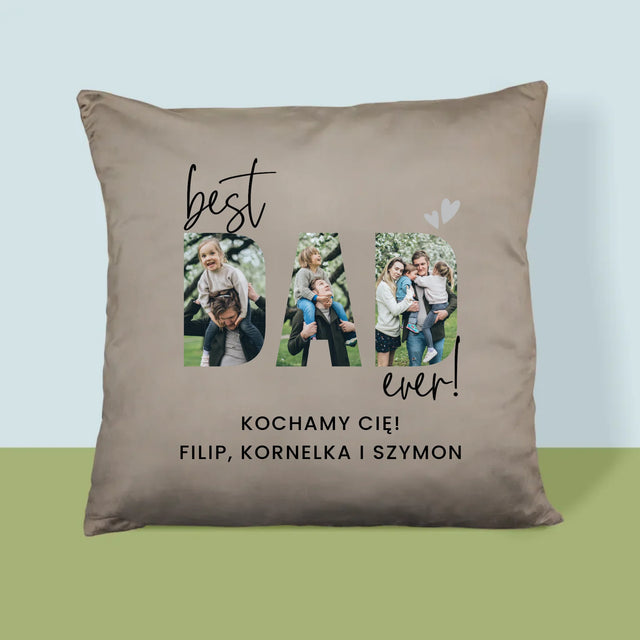 Słowo Ze Zdjęć: Best Dad Ever Z Podpisem - Poduszka z Nadrukiem