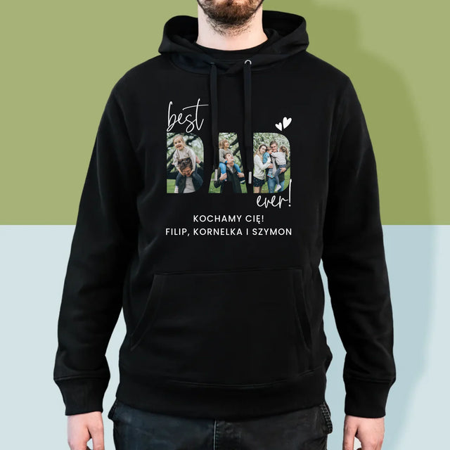 Słowo Ze Zdjęć: Best Dad Ever Z Podpisem - Bluza Męska Z Kapturem
