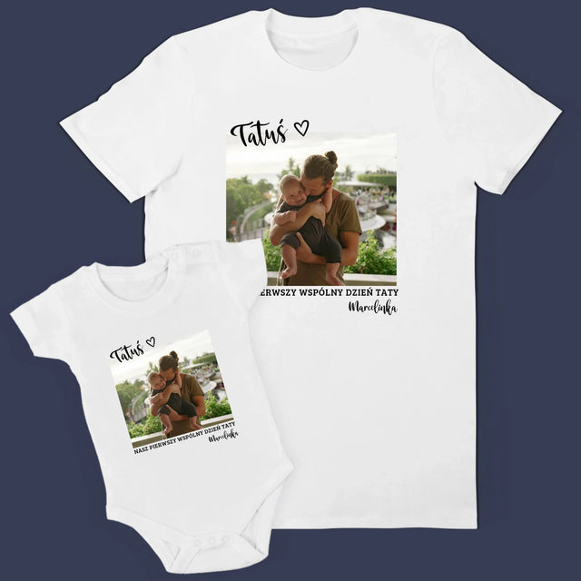 Zdjęcie i Podpis: Pierwszy Dzień Tatusia - Zestaw Koszulka Męska i Body Niemowlęce
