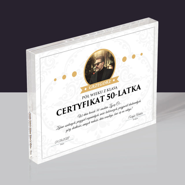 Certyfkat: Certyfikat 50-Latka - Blok Akrylowy z Nadrukiem (Poziom)