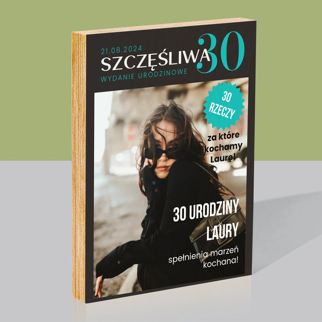 Okładka Magazynu: Szczęśliwa 30 - Wydruk Na Drewnie