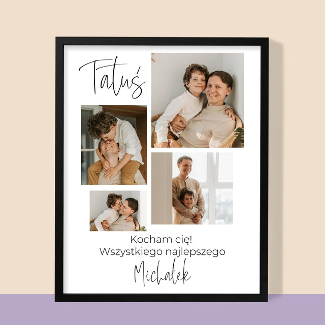 Fotokolaż: Tatusiu Kocham Cię - Wydruk Obramowany
