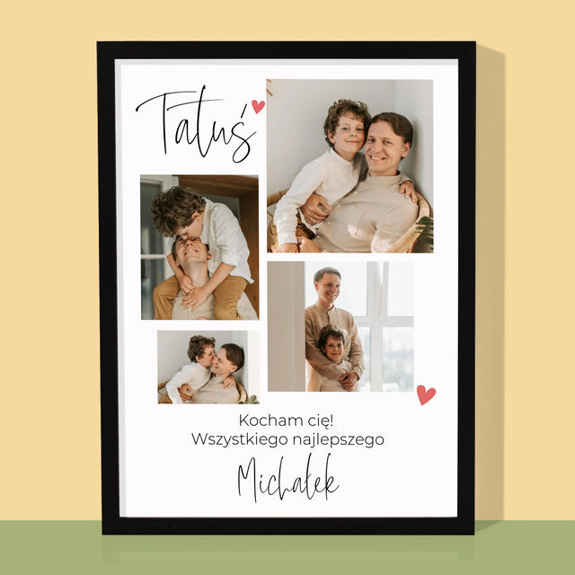 Fotokolaż: Tatusiu Kocham Cię - Wydruk Obramowany
