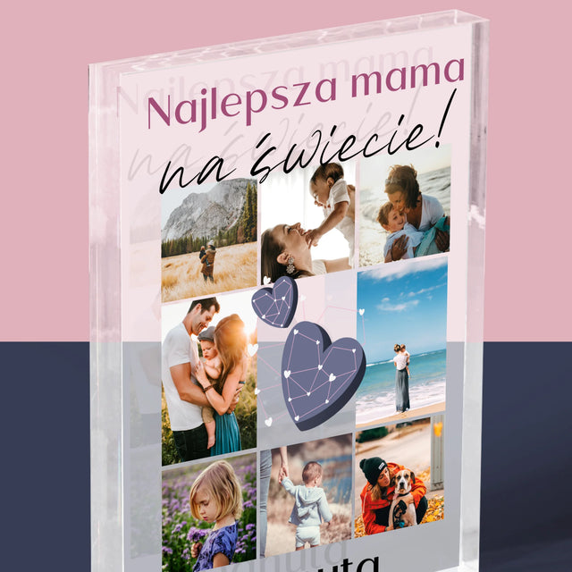 Fotokolaż: Najlepsza Mama - Blok Akrylowy z Nadrukiem