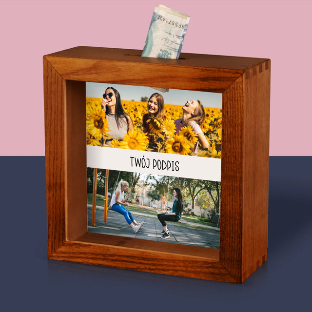 Fotokolaż: 2 Zdjęcia I Podpis - Drewniana Skarbonka