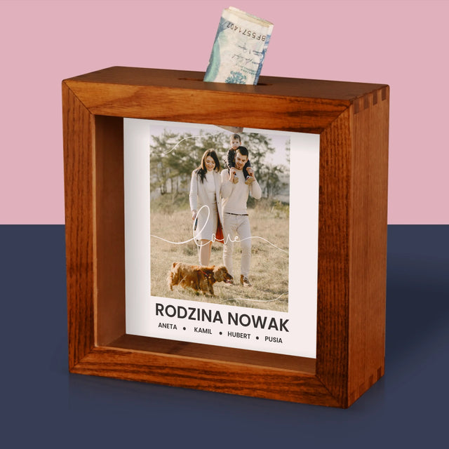 Zdjęcie I Podpis: Love Rodzina - Drewniana Skarbonka