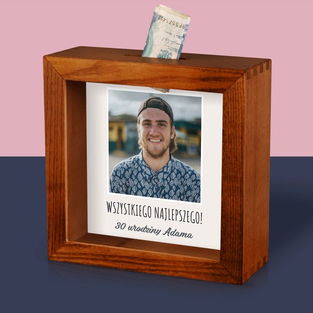 Zdjęcie I Podpis: Zdjęcie I Podpis Na Urodziny - Drewniana Skarbonka