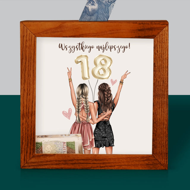 Kreator Postaci: Przyjaciółki Osiemnastka - Drewniana Skarbonka