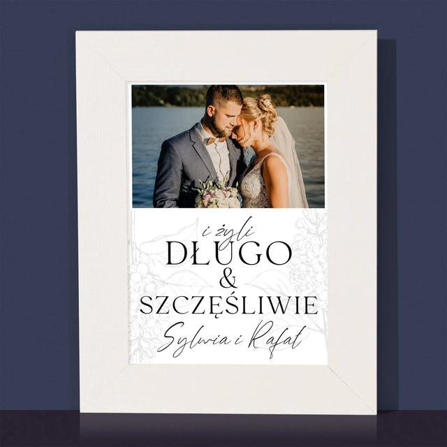 Zdjęcie i Podpis: Żyli Długo i Szczęśliwie - Ramka Na Zdjęcie