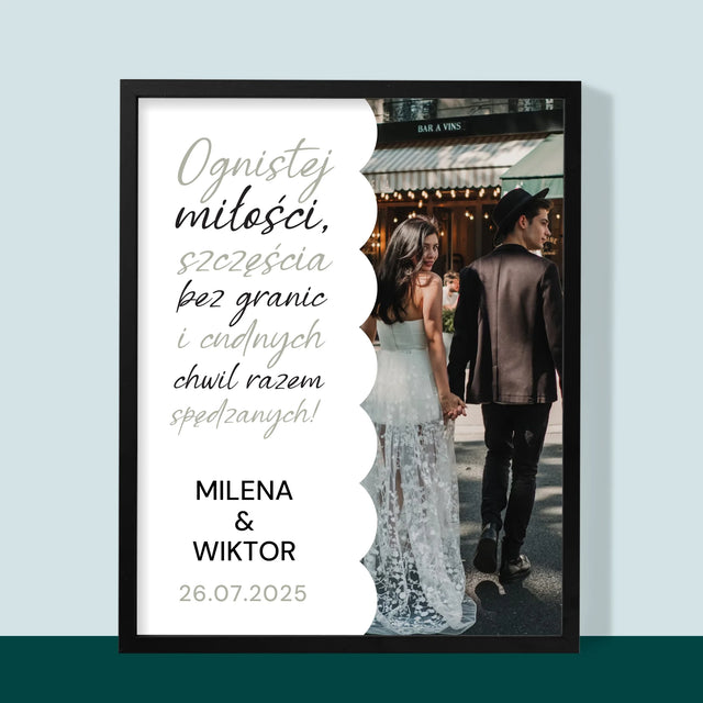 Zdjęcie i Podpis: Ognistej Miłości - Wydruk Obramowany