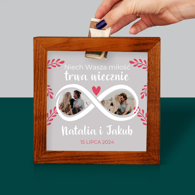Fotokolaż: Niech Wasza Miłość Trwa Wiecznie - Drewniana Skarbonka