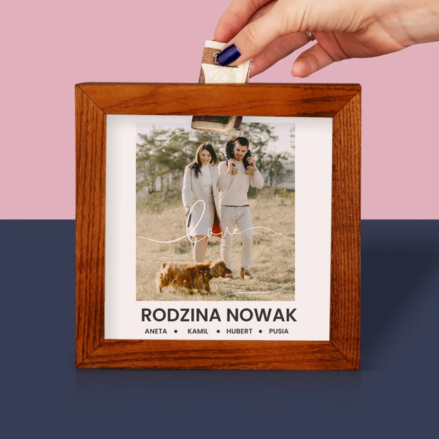 Zdjęcie I Podpis: Love Rodzina - Drewniana Skarbonka