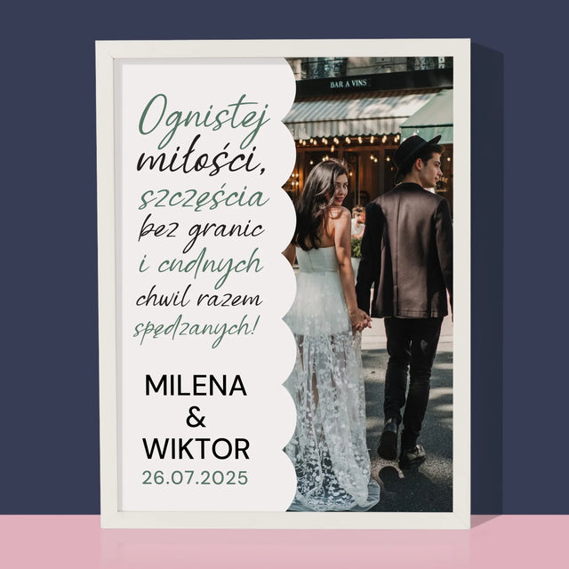 Zdjęcie i Podpis: Ognistej Miłości - Wydruk Obramowany