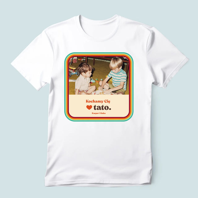 Zdjęcie i Podpis: Kochamy Cię Tato - Koszulka Męska z Nadrukiem