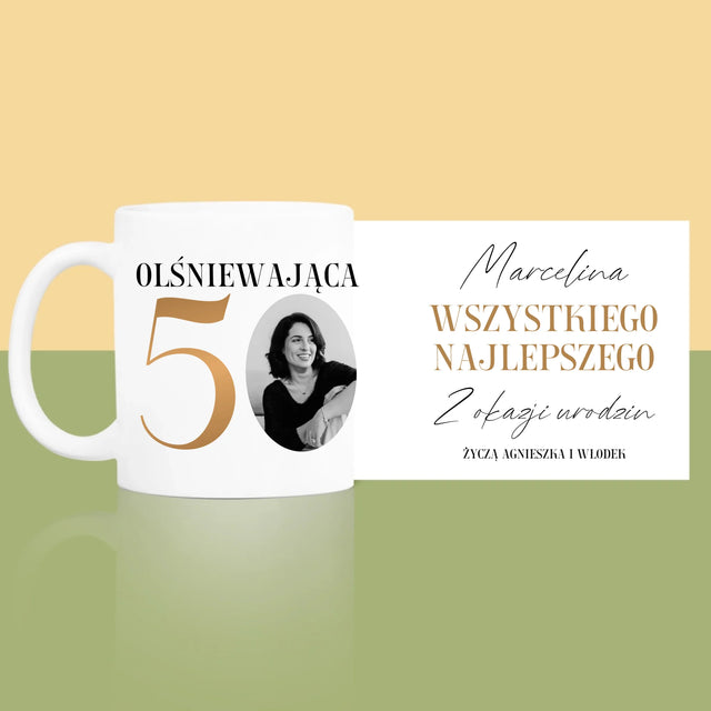 Zdjęcie I Podpis: Olśniewająca 50 - Kubek z Nadrukiem