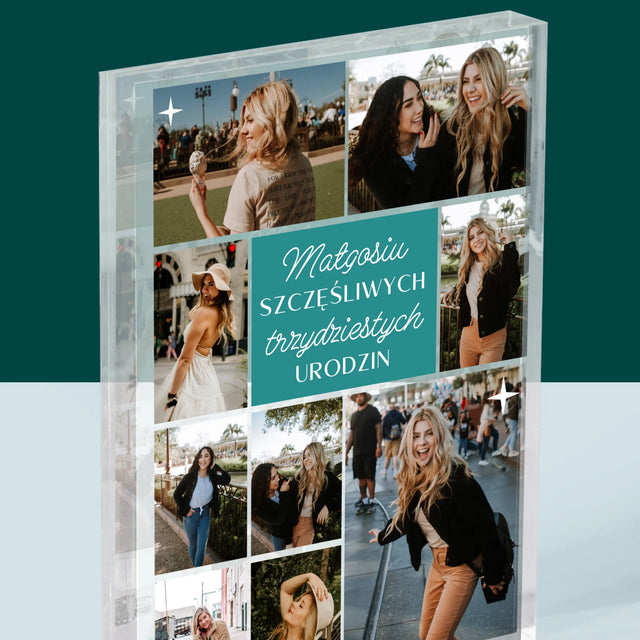 Fotokolaż: Szczęśliwych Urodzin - Blok Akrylowy z Nadrukiem