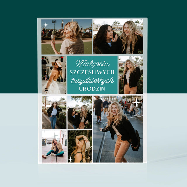Fotokolaż: Szczęśliwych Urodzin - Blok Akrylowy z Nadrukiem
