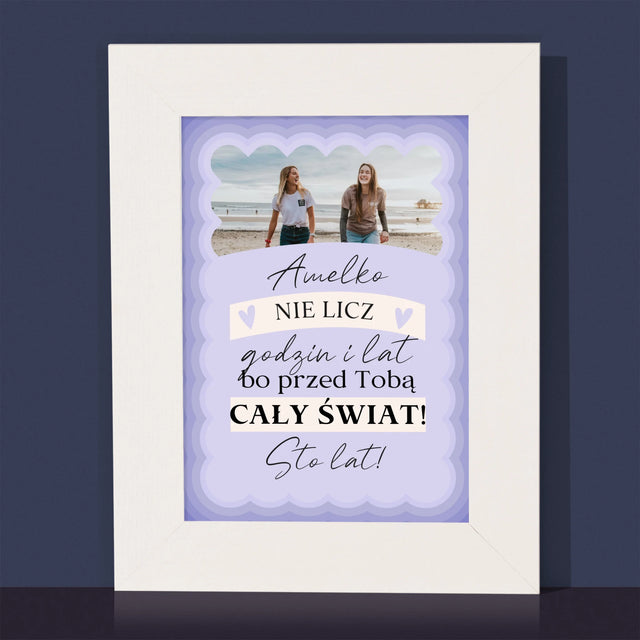 Zdjęcie i Podpis: Nie Licz Godzin i Lat - Ramka Na Zdjęcie