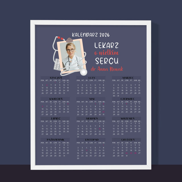 Zdjęcie i Podpis: Lekarz o Wielkim Sercu - Kalendarz w Ramce