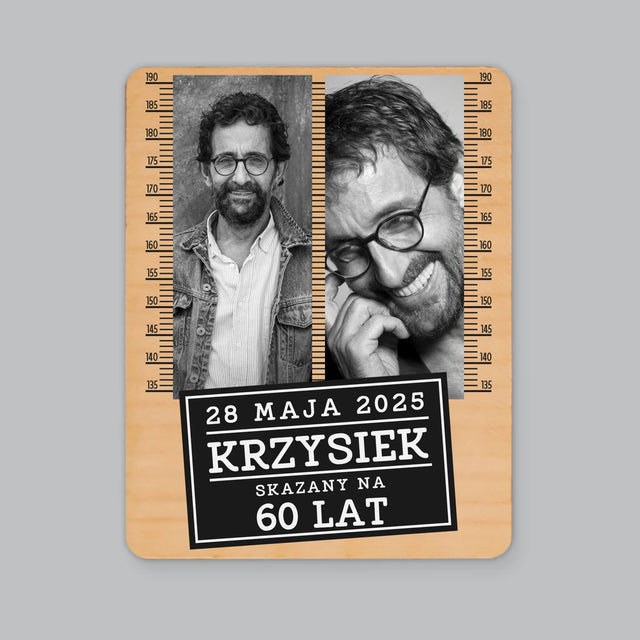 Fotokolaż: Skazany Na 60 Lat - Magnes Drewniany