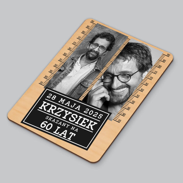 Fotokolaż: Skazany Na 60 Lat - Magnes Drewniany