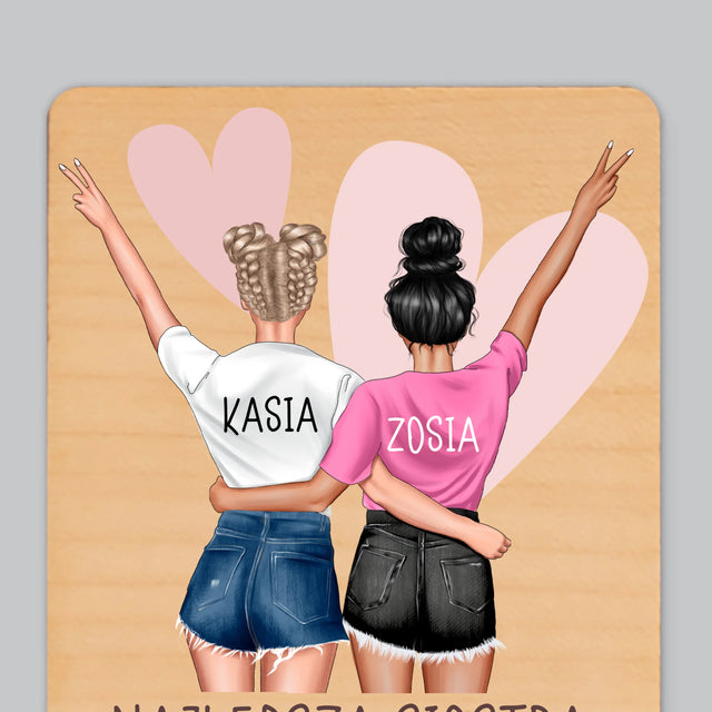 Kreator Postaci: Najlepsza Siostra Na Świecie - Magnes Drewniany