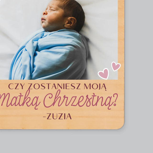 Fotokolaż: Czy Zostaniesz Moją Chrzestną - Magnes Drewniany