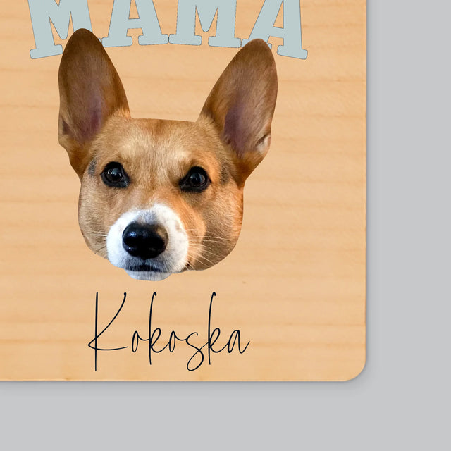 Twoja Postać: Psia Mama - Magnes Drewniany