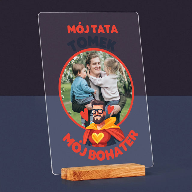 Zdjęcie i Podpis: Tata Mój Bohater - Wydruk Na Szkle Akrylowym
