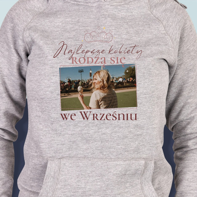 Zdjęcie i Podpis: Najlepsze Kobiety - Bluza Damska z Kapturem