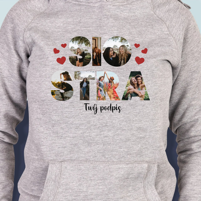 Słowo Ze Zdjęć: Siostra - Bluza Damska z Kapturem