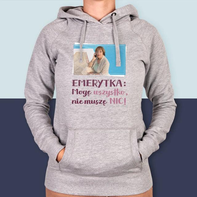 Zdjęcie i Podpis: Emerytka Mogę Wszystko - Bluza Damska z Kapturem