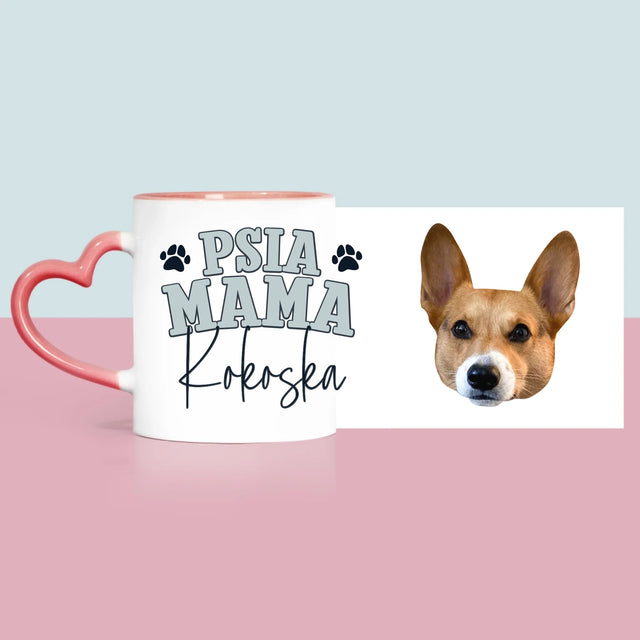 Twoja Postać: Psia Mama - Kubek z Nadrukiem