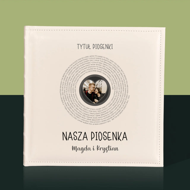 Zdjęcie i Podpis: Nasza Piosenka z Tekstem - Album Na Zdjęcia