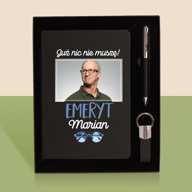 Zdjęcie i Podpis: Nic Nie Muszę! Emeryt - Zestaw z Notatnikiem
