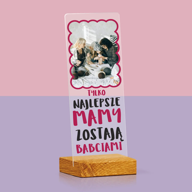 Zdjęcie i Podpis: Najlepsze Mamy Zostają Babciami - Zdjęcie Na Szkle Akrylowym Fotobudka