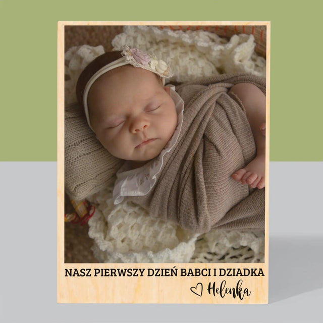 Zdjęcie i Podpis: Pierwszy Dzień Babci i Dziadka - Wydruk Na Drewnie