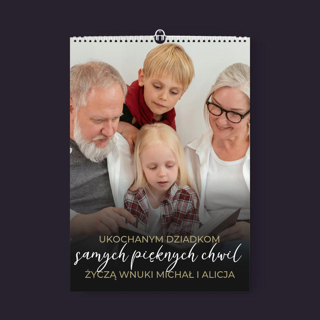 Zdjęcie i Podpis: Ukochanym Dziadkom - Personalizowany Kalendarz Ścienny