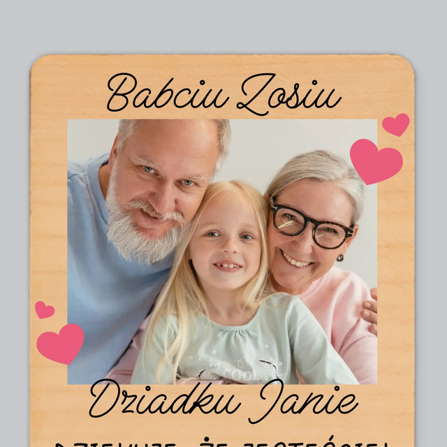 Zdjęcie i Podpis: Podziękowania Dla Dziadków - Magnes Drewniany