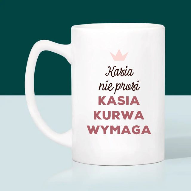 Bez Cenzury: Nie Prosi - Kubek z Nadrukiem