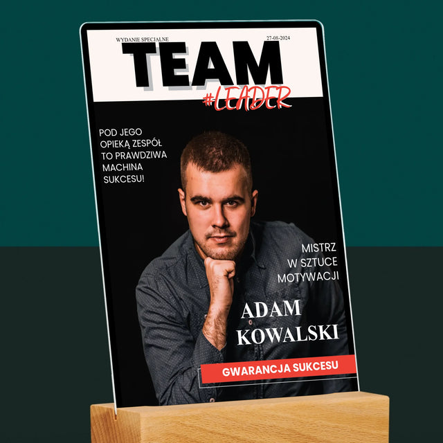 Okładka Magazynu: Team Leader - Wydruk Na Szkle Akrylowym