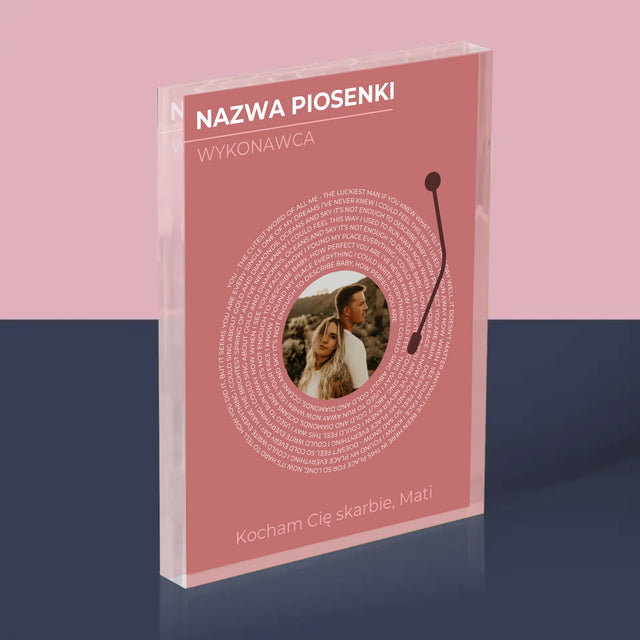 Zdjęcie i Podpis: Nasza Piosenka Płyta Winylowa - Blok Akrylowy